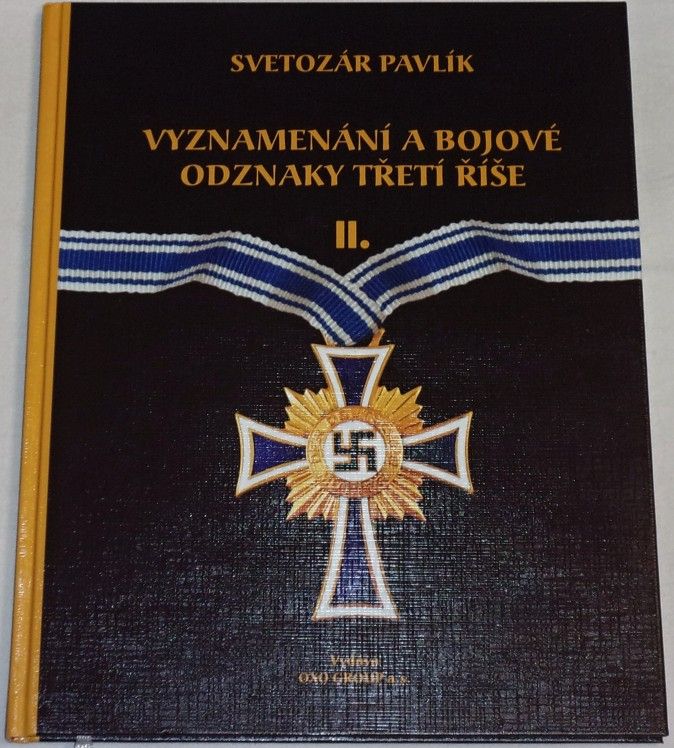Vyznamenání a bojové odznaky třetí říše II.