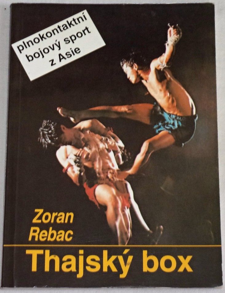 Rebac Zoran - Thajský box