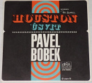 SP Pavel Bobek: Houston / Úsvit