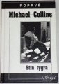 Collins Michael - Stín tygra