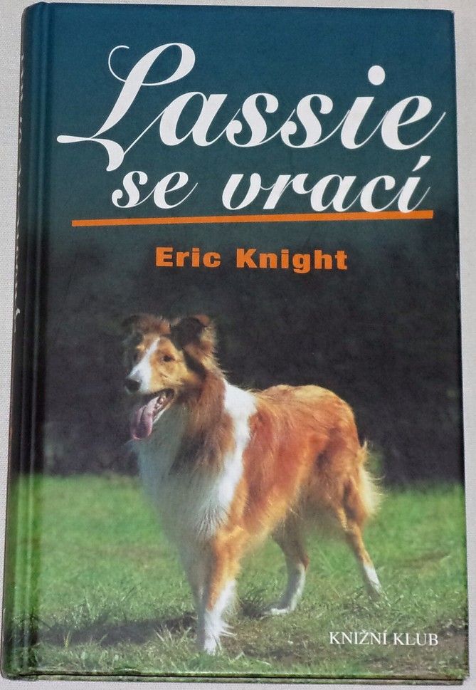 Knight Eric - Lassie se vrací
