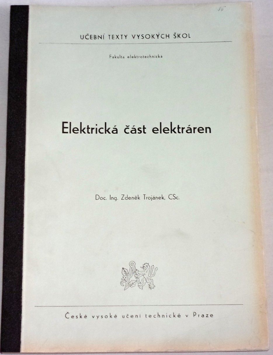Trojánek Zdeněk - Elektrická část elektráren