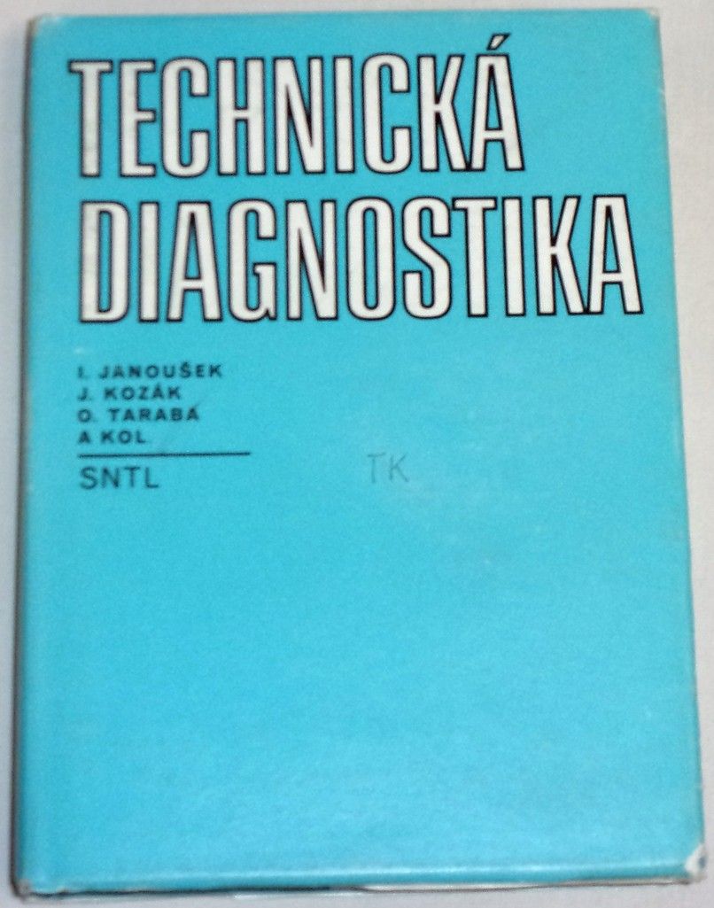 Janoušek - Technická diagnostika