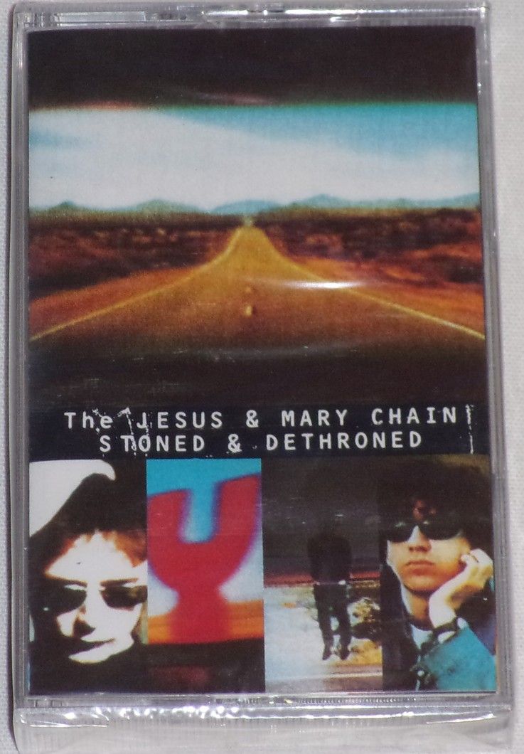 The Jesus & Mary Chain: Stoned & Dethroned