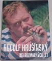Rudolf Hrušínský: 100 rozmarných lét