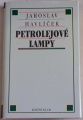 Havlíček Jaroslav - Petrolejové lampy