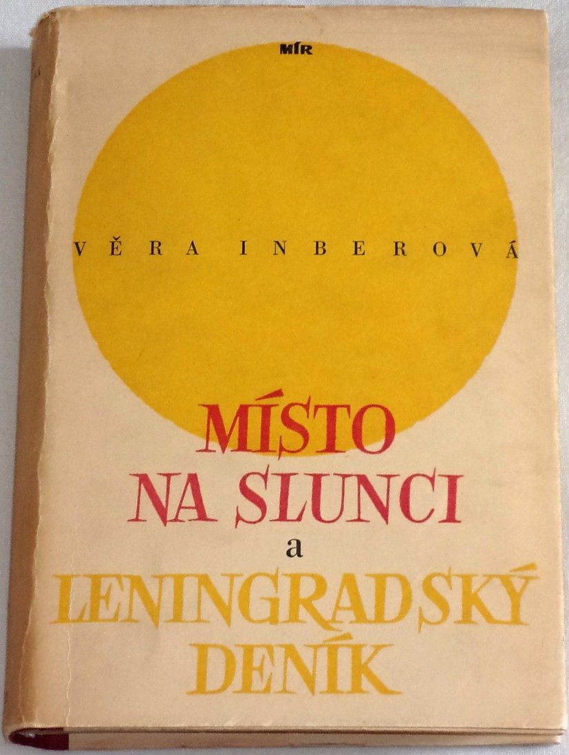 Místo na slunci a Leningradský deník