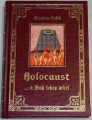 Cílek Roman - Holocaust ... a Bůh tehdy mlčel