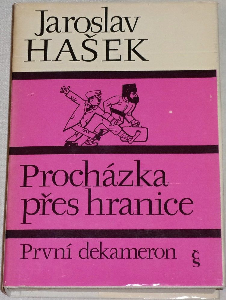 Hašek Jaroslav - Procházka přes hranice