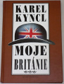 Kyncl Karel - Moje Británie