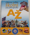 Ottova velká školní encyklopedie A-Ž
