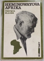  Sládek Čestmír - Hemingwayova Afrika