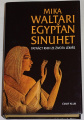 Waltari Mika - Egypťan Sinuhet