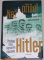 Barth, Friederichs - Než přišel Hitler