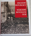 Emmert František - Zrození republiky, Národní revoluce 1918