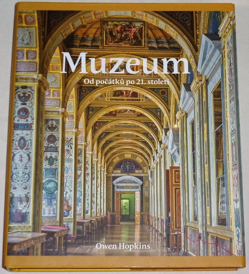 Muzeum (Od počátků po 21. století)