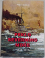 Jelínek Milan - Peklo Severního moře 1916-1918