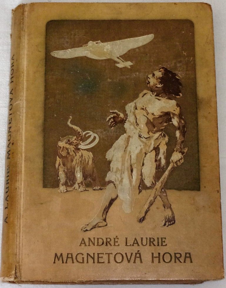 Laurie André - Magnetová hora