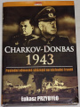 Przybylo Lukasz - Charkov-Donbas 1943