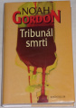 Gordon Noah - Tribunál smrti