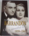 Barrandov 1939-1945: Oáza uprostřed běsu