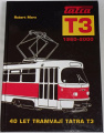 Mara Robert - Tatra T3 1960-2000