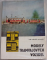 Modely tramvajových vozidel