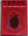 Verne Jules - Nový gróf Monte Cristo