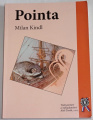 Kindl Milan - Pointa