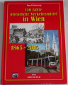 150 Jahre öffentlich Verkehrsmittel in Wien