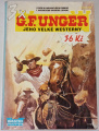  3x Unger G. F. - Jeho velké westerny