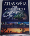 Atlas světa pro cestovatele