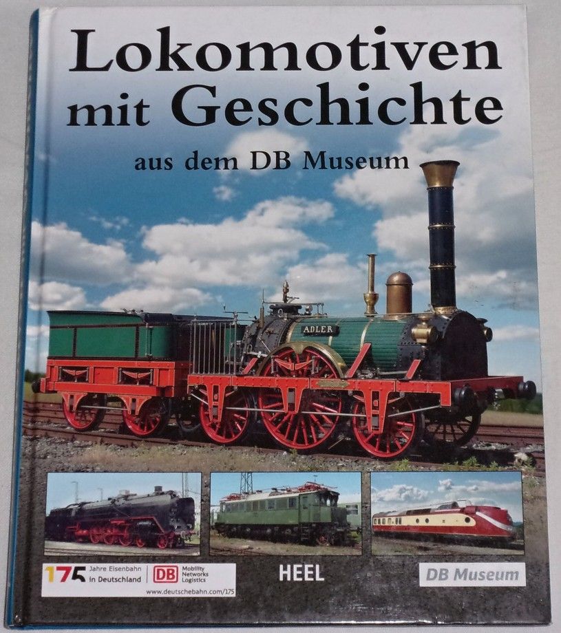 Lokomotiven mit Geschichte aus dem DB Museum