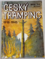 Waic Marek, Kössl Jiří - Český tramping 1918-1945