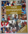 1000 olympijských vítězů