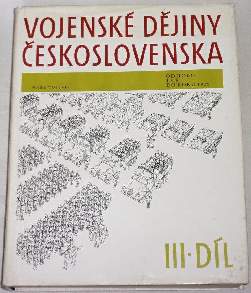 Vojenské dějiny Československa III. díl
