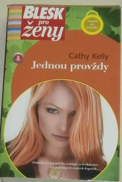 Kelly Cathy - Jednou provždy