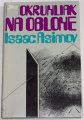 Asimov Isaac - Okruhliak na oblohe
