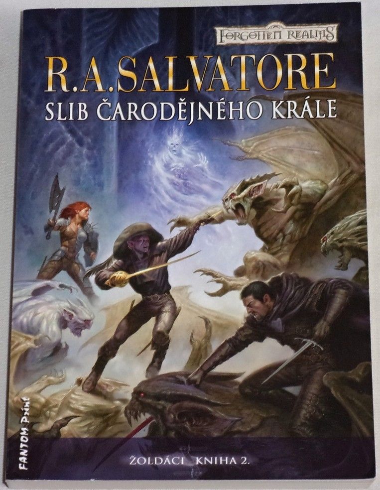 Salvatore R. A. - Žoldáci II: Slib čarodějného krále
