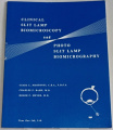Clinical Slit Lamp Biomicroscopy