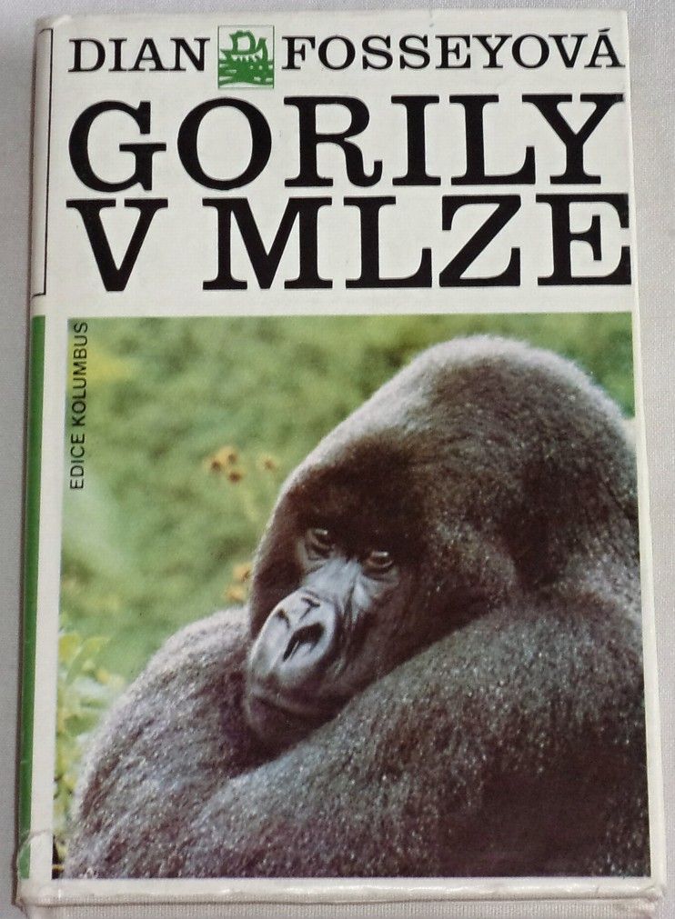 Fosseyová Dian - Gorily v mlze