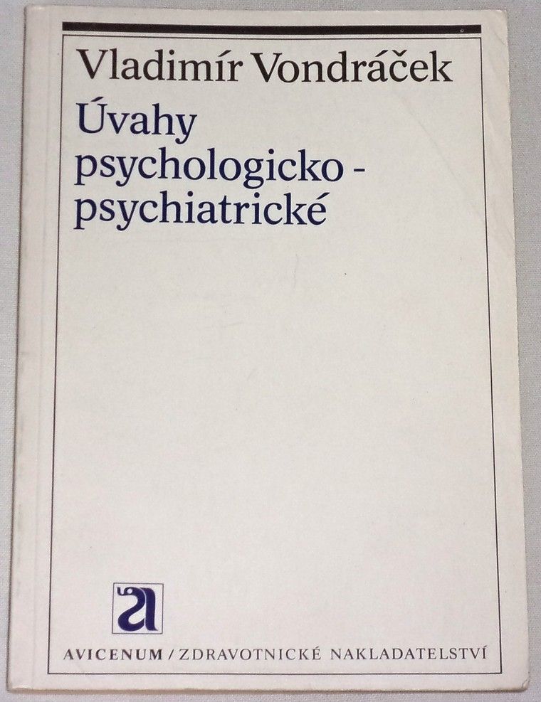 Úvahy psychologicko-psychiatrické