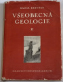 Kettner Radim - Všeobecná geologie II