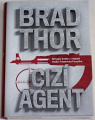 Thor Brad - Cizí agent