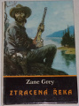 Grey Zane - Ztracená řeka