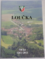 Loučka 750 let (1261-2011)