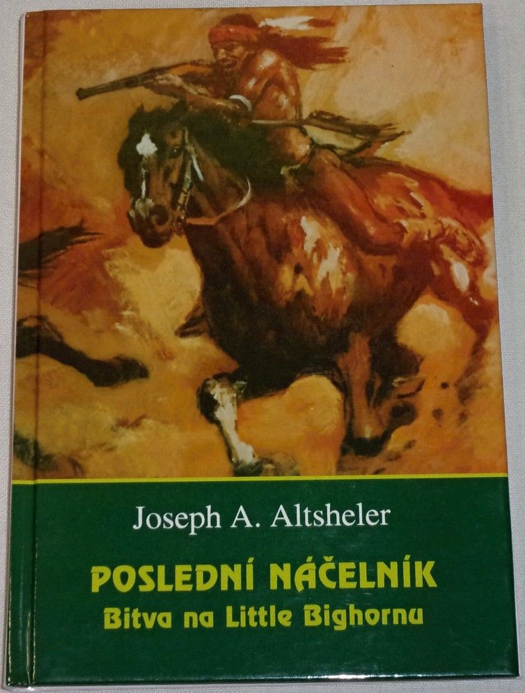 Altsheler Joseph A. - Poslední náčelník