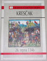 Urban Jan - Kresčak 26. srpna 1346