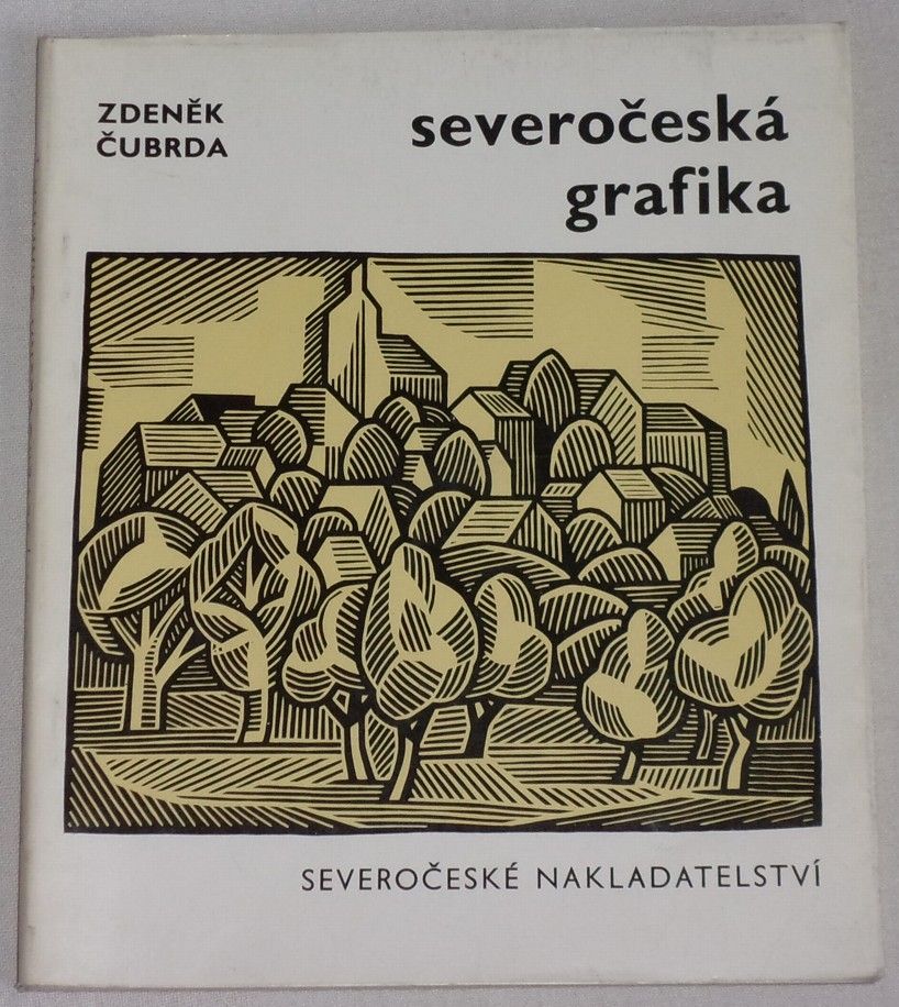 Čubrda Zdeněk - Severočeská grafika