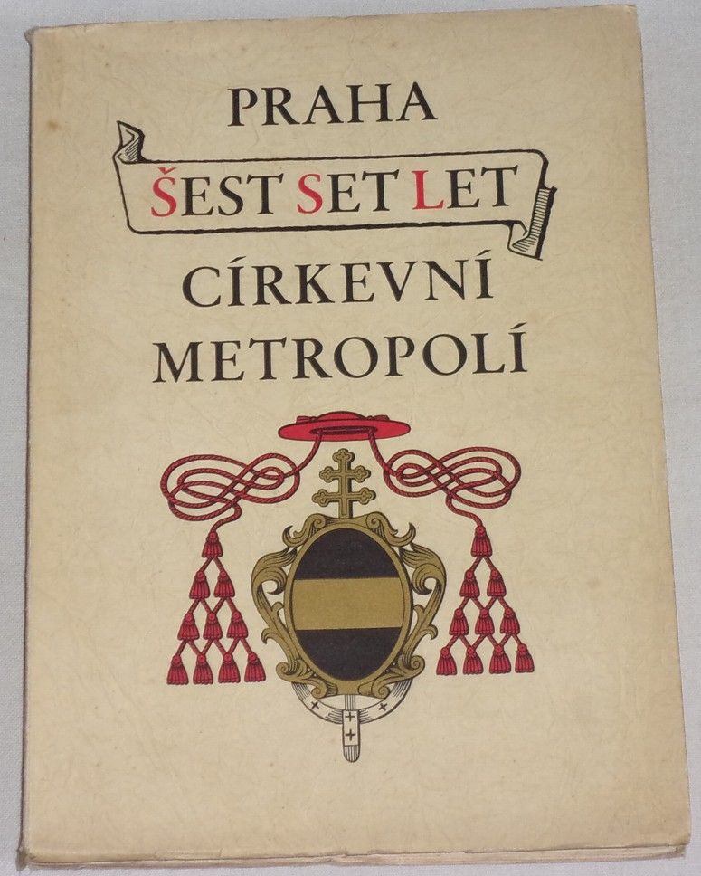 Praha šest set let církevní metropolí